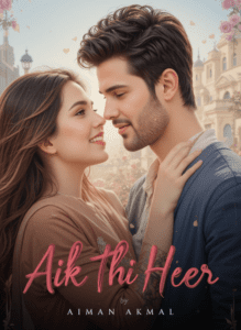 Aik Thi Heer by Aiman Akmal