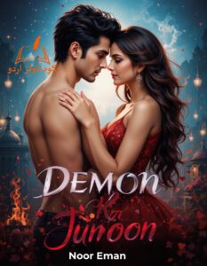 demon ka junoon novel by noor eman comlete pdf