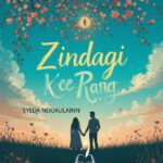 Zindagi Ke Rang Novel by Syeda Noorulain